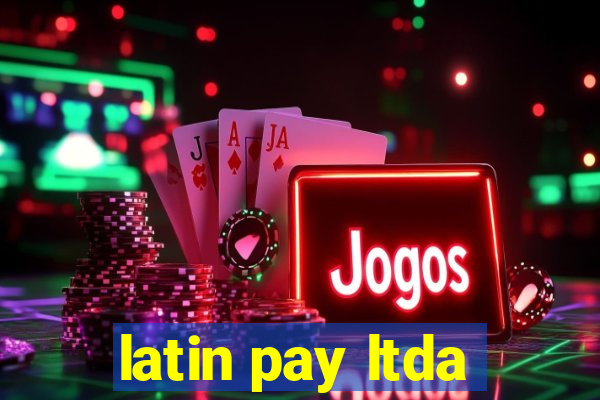 latin pay ltda